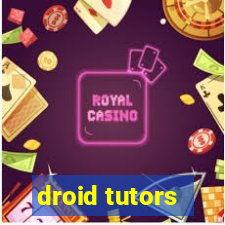 droid tutors